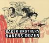 CD BAKER BROTHERS - Bakers Dozen NONE,PCD23787 Peddler, P-Vine 2006 Япония Оби Джаз Б/У
