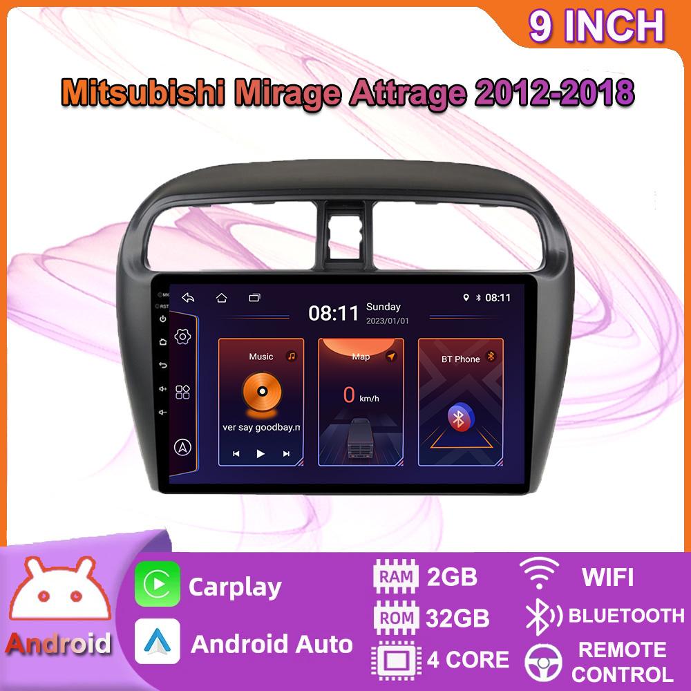 Car Radio Android Auto For Mitsubishi Mirage Attrage 2012 - 2018 Space Star 2014 Multimedia Player GPS Naigation Stereo Carplay HU 2+32GB
