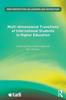 The Multi-dimensional Transitions of International Students To Higher Education Book