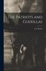 Книга The Patriots and Guerillas