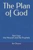 Книга The Plan of God : Part Four the Messiah and the Prophets
