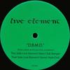12-дюймовая пластинка LIVE ELEMENT - D.B.M.D. GG1062 Gossip Records 2005 США Танцевальная и Электронная Б/У