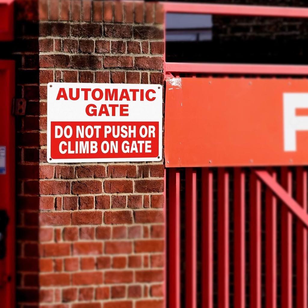 Automatic Gate Signs 12 × 8 Inches Aluminum Notice Do Not Push or Climb on Gate Signage Electronic Sel-Adhesive Outdoor for Shop Office Safety