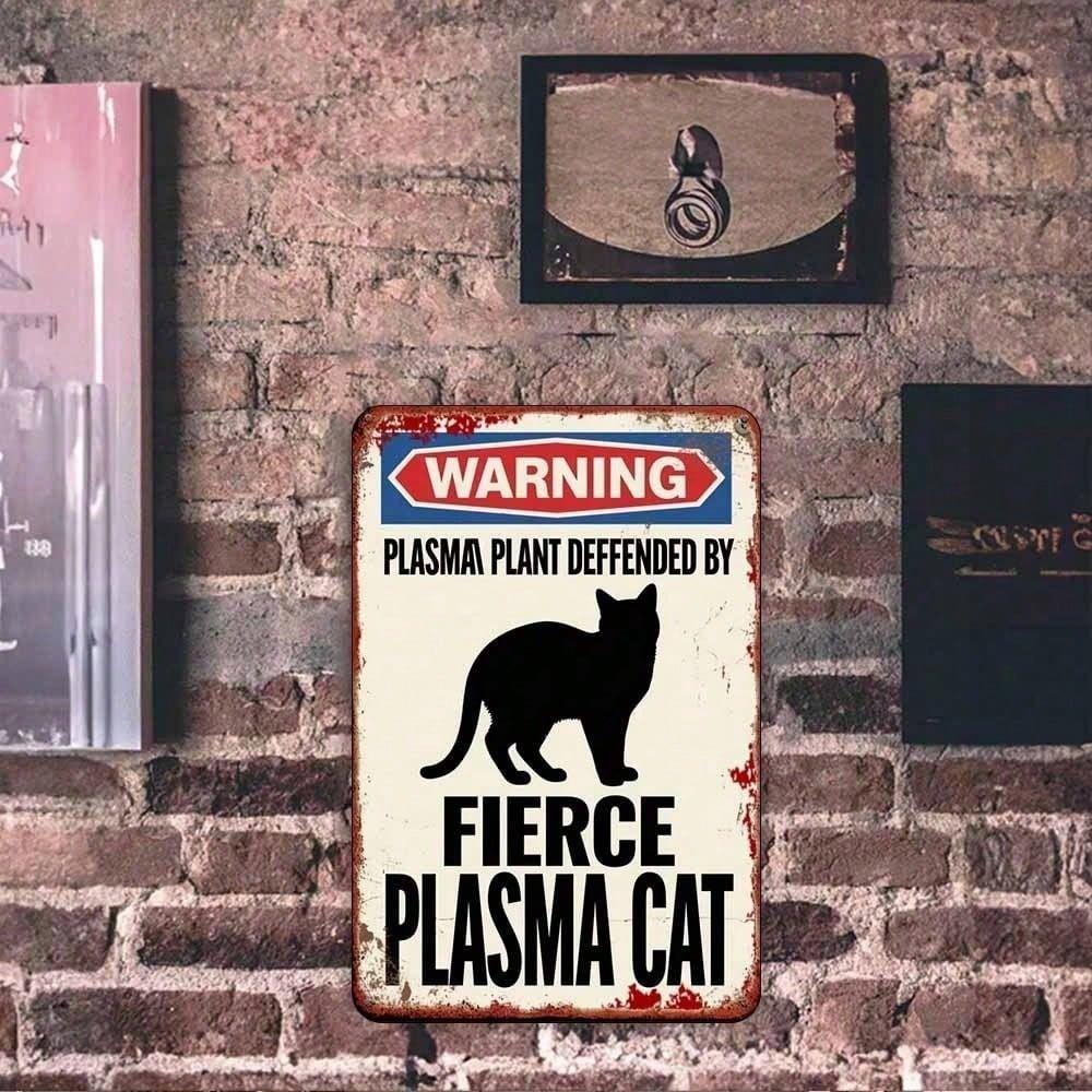 Vintage Metal Sign Plasma Cats Guarded Warning, 2D Flat, Unframed, Weatherproof, Rustproof, UV Resistant Decor