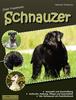 Книга Unser Traumhund : Schnauzer: Zwergschnauzer, Mittelschnauzer, Riesenschnauzer