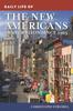 Книга Daily Life of the New Americans : Immigration Since 1965