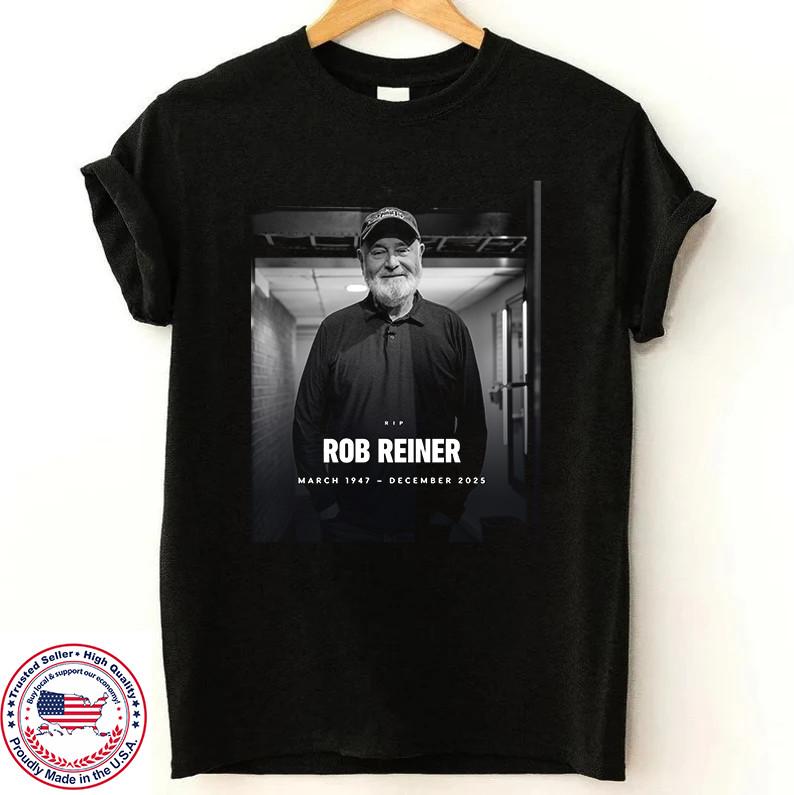 Rob Reiner best known for The Princess Bride T Shirt Full Size S-5XL