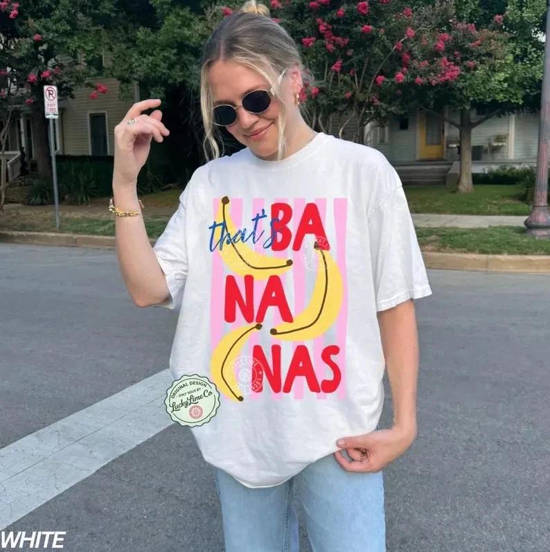 That’s Bananas Shirt, Summer Fruit T- Shirt, Food Pun Shirt, Retro Graphic Tee, Ba