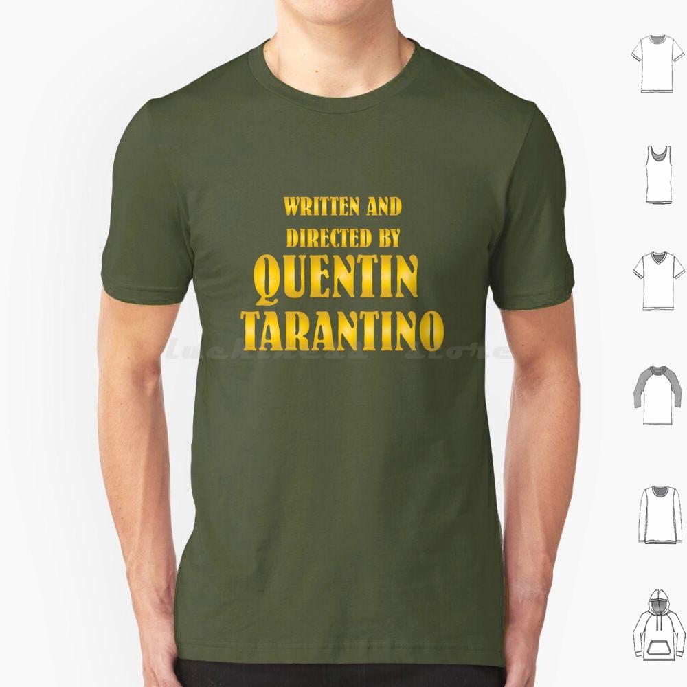 Written And Directed By Quentin TarantinoMinimalist Tv Movie DesignFilm Tv Art T Shirt Men Women Kids 6xl Game Film