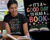 Good Day To Read T-shirt - World Book Day, Book Lover, Teacher Gift, Reading Tee