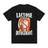 Funny Lactose Intolerant Graphic T-shirt Men's Clothing Fashion Hip Hop Vintage Short Sleeve Cool T-shirts Cotton Streetwear Tee
