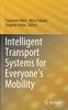 Книга Intelligent Transport Systems for Everyone's Mobility