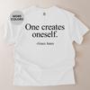 Comfort Colors Shirt and kids shirt One Creates Oneself Inspirational Philosophy Quote Tee Soft Aesthetic Streetwear Gift for Deep Thinkers