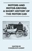 Книга Motors And Motor-Driving - A Short History Of The Motor Car