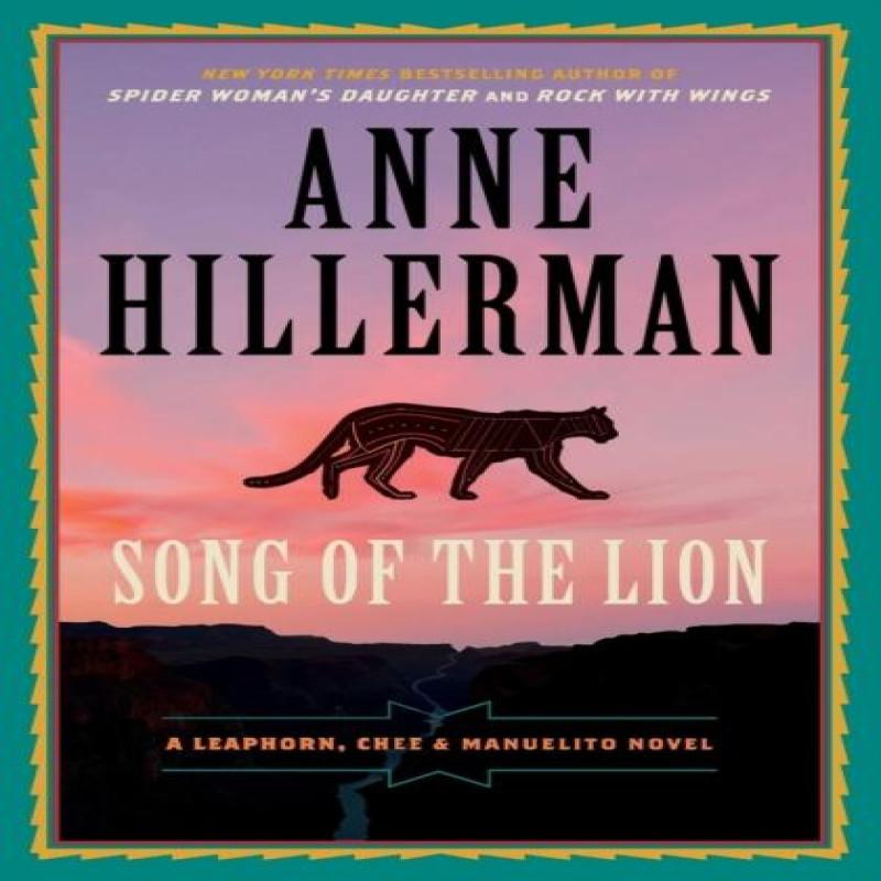 Song of the Lion by Anne Hillerman Paperback Book 9780062821744