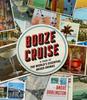 Книга Booze Cruise : A Tour of the World's Essential Mixed Drinks