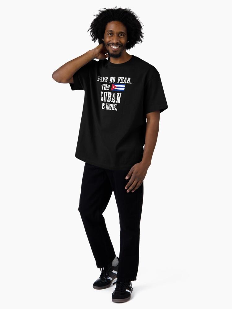 Celia Cruz Have no fear. The Cuban is here. With the Cuban Flag Oversized T-Shirt