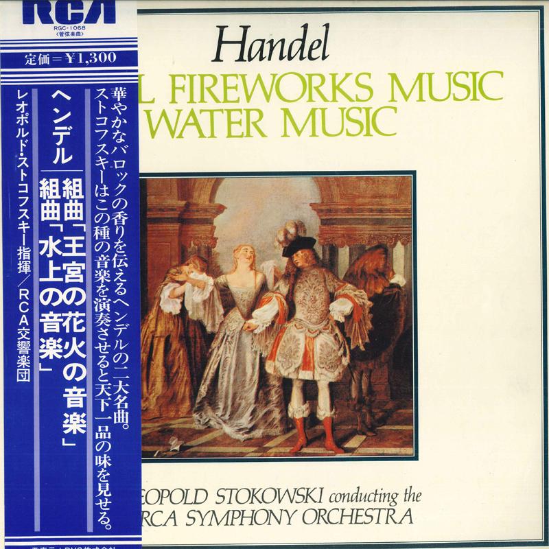 LP Record LEOPOLD STOKOWSKI, R C A VICTOR SYM - Handel: Music For The Royal Firewor RGC1068 RCA 1973 Japan Classical Used