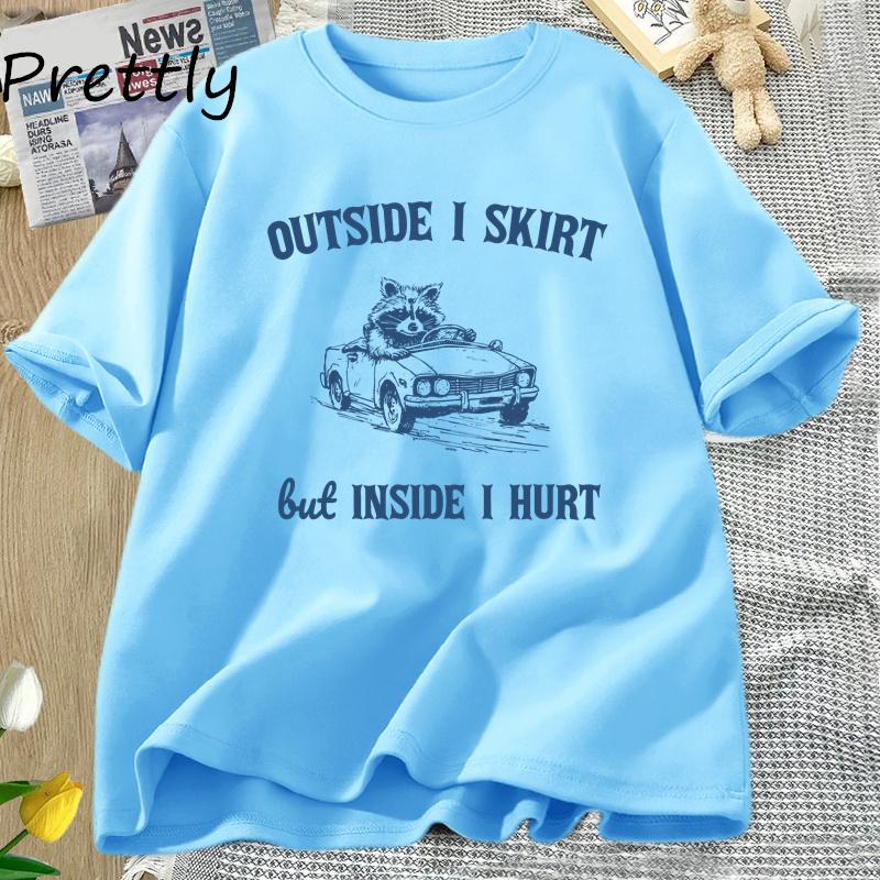 Снаружи я юбка, но внутри мне больно Футболка Забавный енот Странный мем Футболка Мусорная панда Хлопок Короткий рукав Женская одежда Футболки