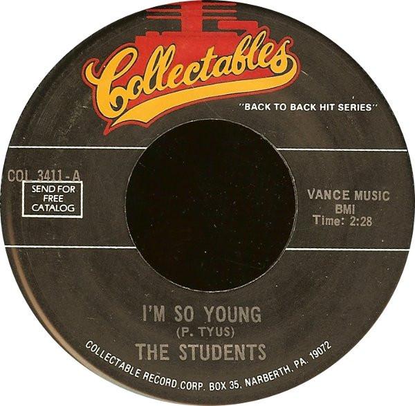 7inch Record STUDENTS / RE-VELS - I'm So Young / False Alarm COL3411 Collectables US Rock Used