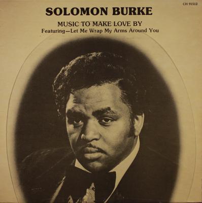 Виниловая пластинка SOLOMON BURKE  Music To Make Love By CH91512 Chess 1984 US SoulFunk Б/у