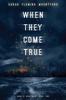 Книга When They Come True