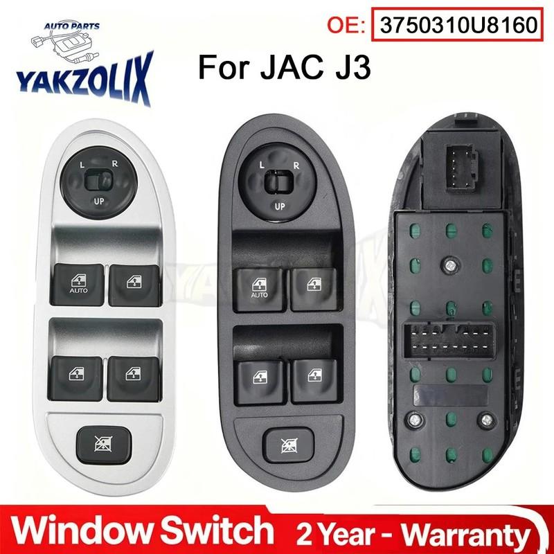 3750310U8160 3750310U8010XZ For JAC J3 Electric Power Window Master Control Switch Regulator Glass Lifter Button Car Accessories