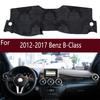 Для 2012-2017 Benz B-Class W246 W242 200 180 Dashmat Крышка приборной панели Приборная панель Солнцезащитная изоляция Защитная накладка Ковер Украшения