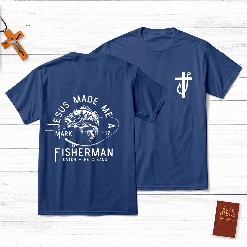 Jesus Made Me A Fisherman TShirt Mens and Womens Short Sleeve Cotton Tees Retro HipHop Tops Summer Blouse Men Clothing