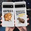 Милый чехол для телефона с изображением капибары для Google Pixel 8 7 6 Pro 6A 5 4 5A 4A 3A XL 5G силиконовый противоударный мягкий прозрачный чехол Fundas