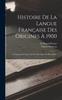 Книга Histoire De La Langue Francaise Des Origines A 1900 : Le Francais En France Et Hors De France Au Xviie Siecle