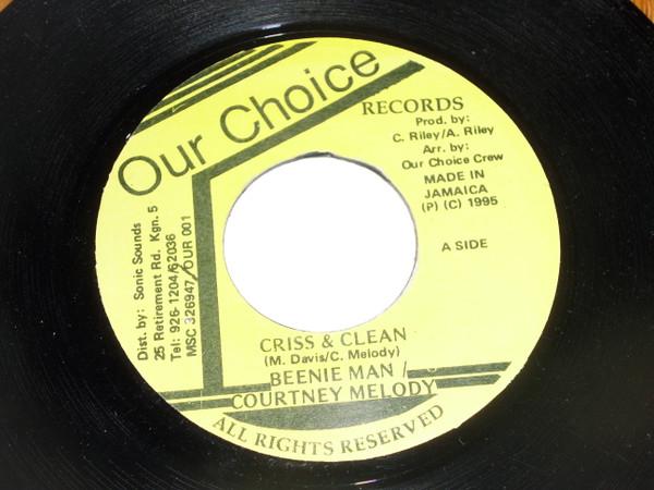 7-дюймовая пластинка BEENIE MAN / COURTNEY MELODY - Criss & Clean MSC326947 Наш Выбор 1995 Ямайка Регги, Ска и Даб Б/у