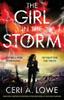 Книга The Girl In the Storm : Completely Gripping Ya Dystopian Fiction with Edge-of-your-seat Suspense