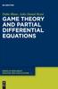 Книга Game Theory and Partial Differential Equations