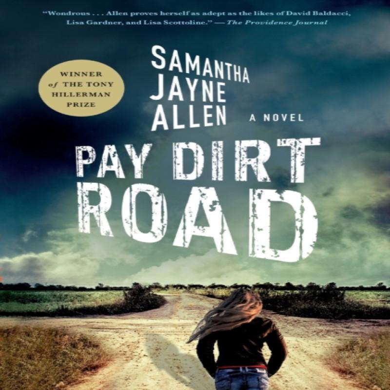 Pay Dirt Road by Samantha Jayne Allen Paperback Book 9781250882929