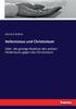 Книга Hellenismus Und Christentum : Oder, Die Geistige Reaktion Des Antiken Heidentums Gegen Das Christentum