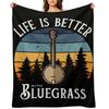 Life is Better with Bluegrass (Banjo) Throw Blanket Large Stuffeds Sofa Quilt Tourist Blankets