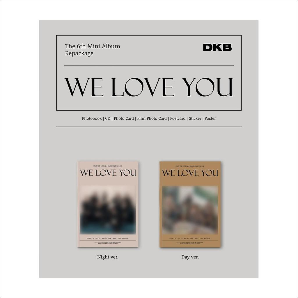 DKB - WE LOVE YOU The 6th Mini Album Repackage