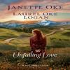 Unfailing Love by Laurel Oke Logan Paperback Book 9780764235153