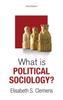 Книга What Is Political Sociology?