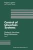 The Control of Uncertain Systems : Proceedings of an International Workshop Bremen, West Germany, June 1989 : 6 Book