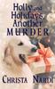 Книга Holly and Holidays, Another Murder : 4