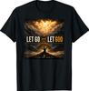 Let GOD T-Shirt