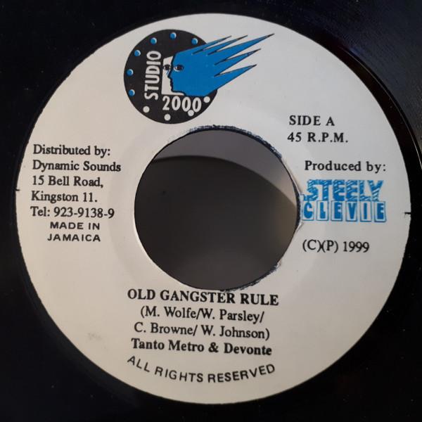 7-дюймовая пластинка TANTO METRO & DEVONTE - Old Gangster Rule NONE Studio 2000 1999 Ямайка Регги, Ска и Даб Б/У