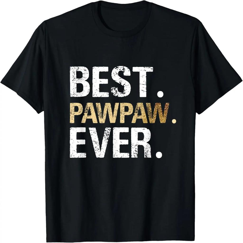 Best PawPaw Ever graphic Great Fathers Day Grandparent Gifts T-Shirt