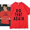 Malcolm Todd I Saw Your Face T-Shirt Vintage Summer Tops Tees Do That Again Tshirt For Fans Pure Fashion Short Sleeve