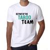 Men’s Vintage Tee Shirt Graphic T Shirt Be Part of The Taboo Team White