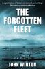 Книга The Forgotten Fleet : The Story of the British Pacific Fleet, 1944-45