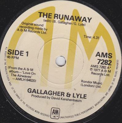 7-дюймовая пластинка GALLAGHER & LYLE - The Runaway AMS7282 A&M Records 1977 UK Поп Б/у