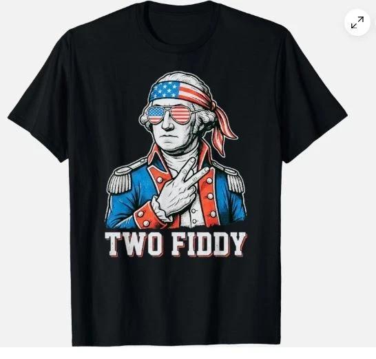 4th of July Two Fiddy George Washington 250 Funny Unisex T-Shirt